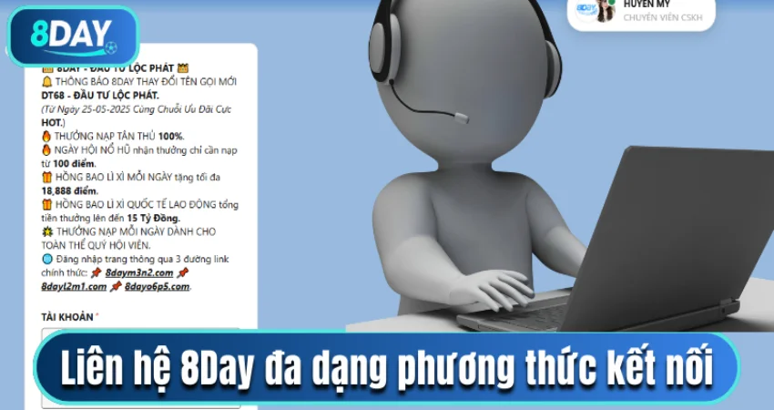 Liên hệ 8Day đa dạng phương thức kết nối thuận tiện