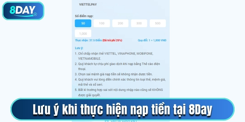 Lưu ý khi thực hiện nạp tiền tại 8Day